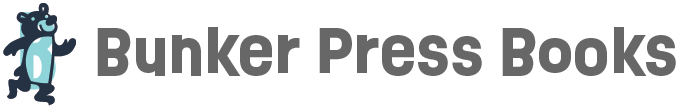 Bunker Press Books logo and title